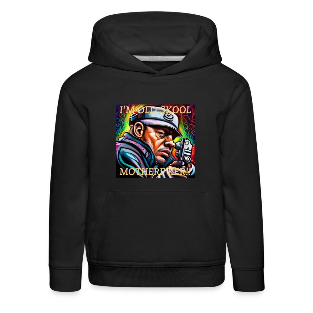 I'M OLD SKOOL MOTHERF'KER!! CHILDREN'S HOODIE - black