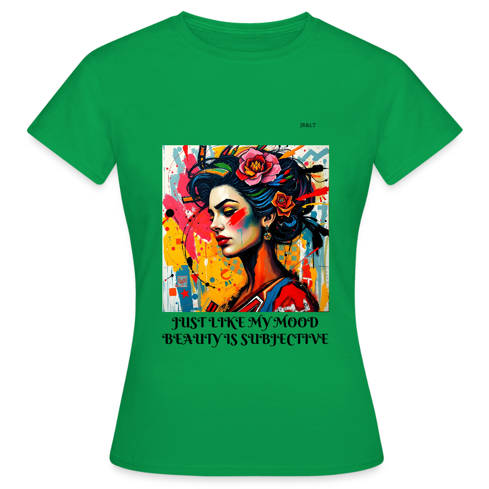 JUST LIKE MY MOOD" WOMEN'S CLASSIC T-SHIRT - kelly green
