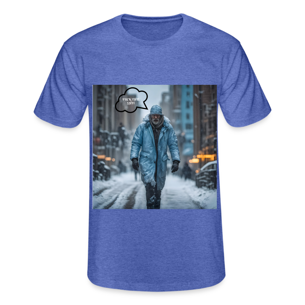 FUCK THIS SHIT - MENS CLASSIC T-SHIRT - heather blue