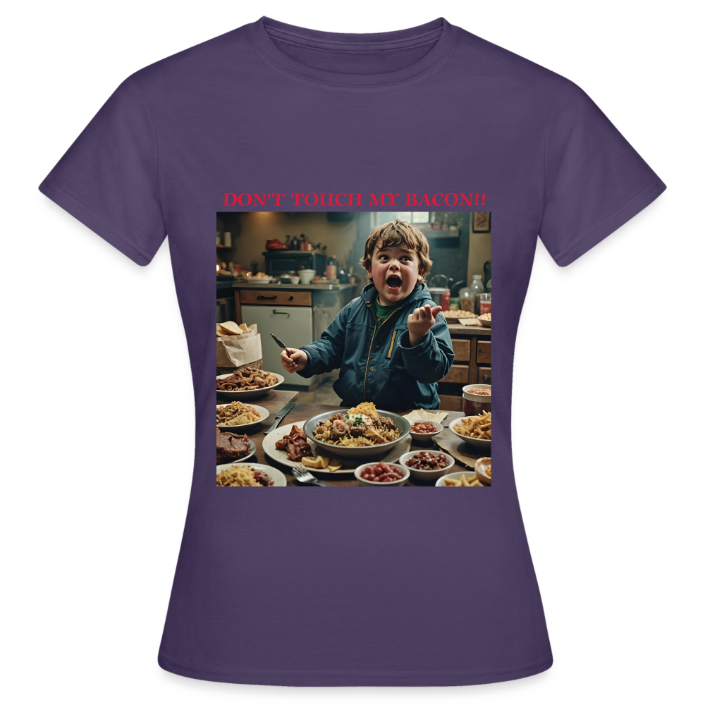DON'T TOUCH MY BACON - WOMEN'S CLAASIC T-SHIRT - dark purple