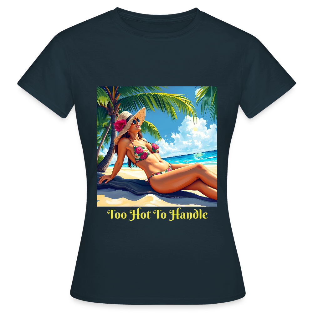 TOO HOT TO HANDLE - WOMEN'S CLASSIC T-SHIRT - navy